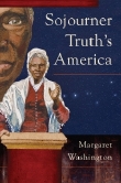 Sojourner Truth's America book cover