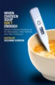 Book cover: When Chicken Soup Isn't Enough