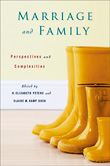 Book cover: Marriage and Family: Perspectives and Complexitie, edited by H. Elizabeth Peters Claire Kamp Dush