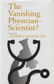 Book cover: The Vanishing Physician-Scientist?